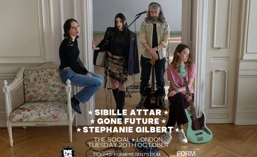 PUNK SLIME Label Showcase<br>Sibille Attar<br>Gone Future<br>Stephanie Gilbert Tickets