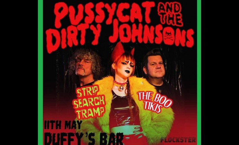 Pussycat and the Dirty Johnsons  at Duffys Bar, Leicester