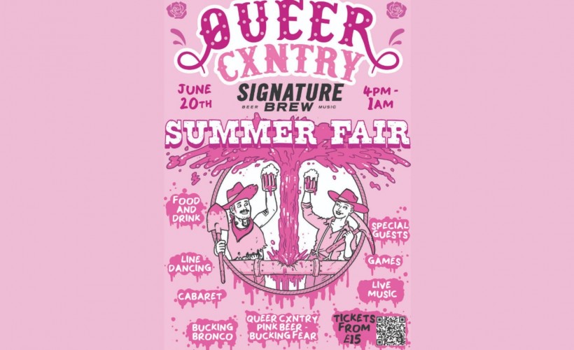 Queer Cxntry Summer Fair!  at Signature Brew Blackhorse Road, London 