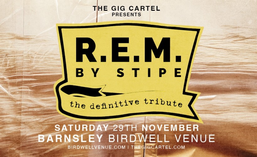 R.E.M. by Stipe     at The Birdwell Venue, Barnsley