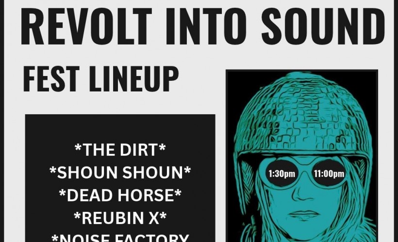 Revolt Into Sound Festival