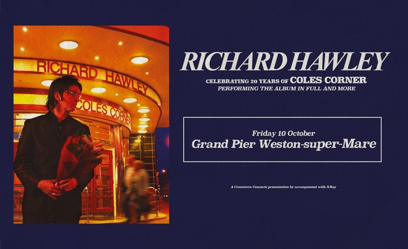  Richard Hawley - Celebrating 20 Years of Coles Corner