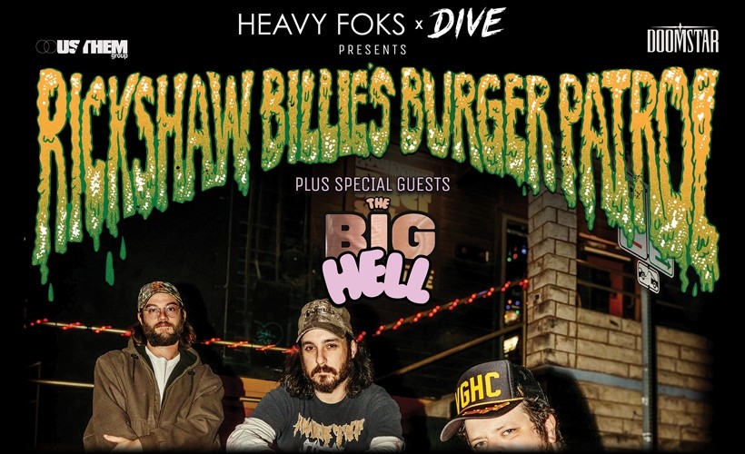 RICKSHAW BILLIE'S BURGER PATROL  at DIVE, Wolverhampton