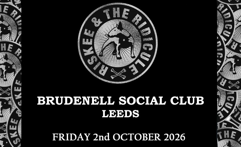 Riskee & The Ridicule  at Brudenell Social Club, Leeds