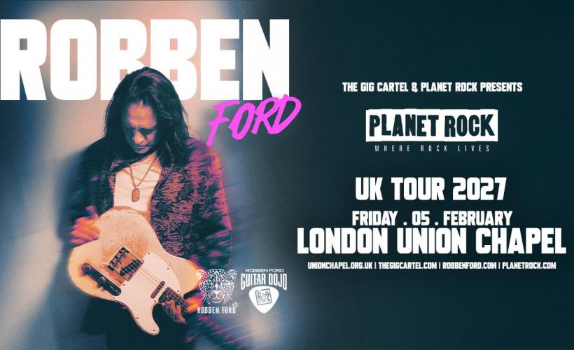 Robben Ford  at Union Chapel, London