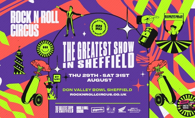 Rock N Roll Circus - 3 Day Ticket  at Don Valley Bowl, Sheffield