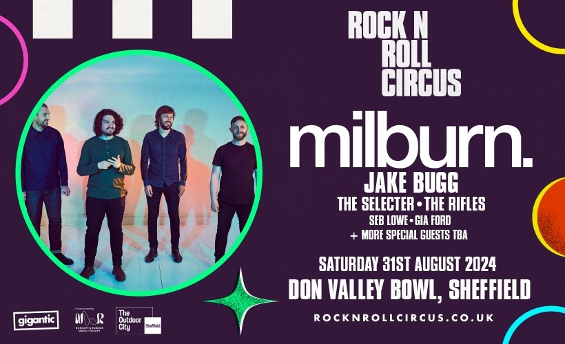 Rock N Roll Circus: Milburn  at Don Valley Bowl, Sheffield