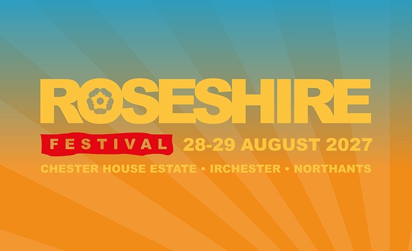 Roseshire Festival 2027 tickets