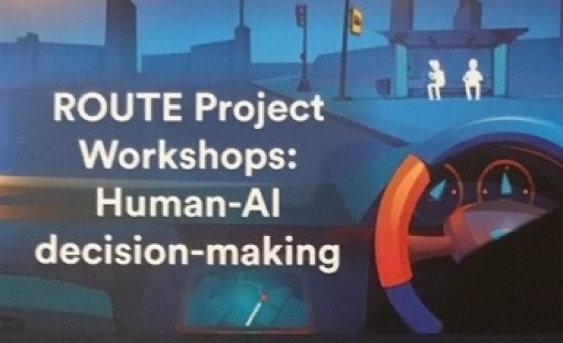 ROUTE project workshops: human-AI decision-making   at Nottingham Central Library, Nottingham