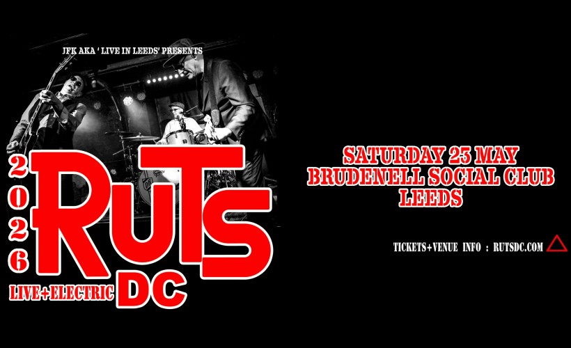 Ruts DC  at Brudenell Social Club, Leeds