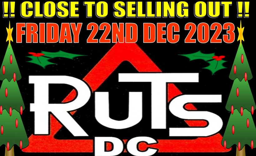 RUTS DC & SPECIAL GUESTS TO PLAY THE ALTERNATIVE UNDERCOVER XMAS PARTY IV  at Suburbstheholroyd, Guildford