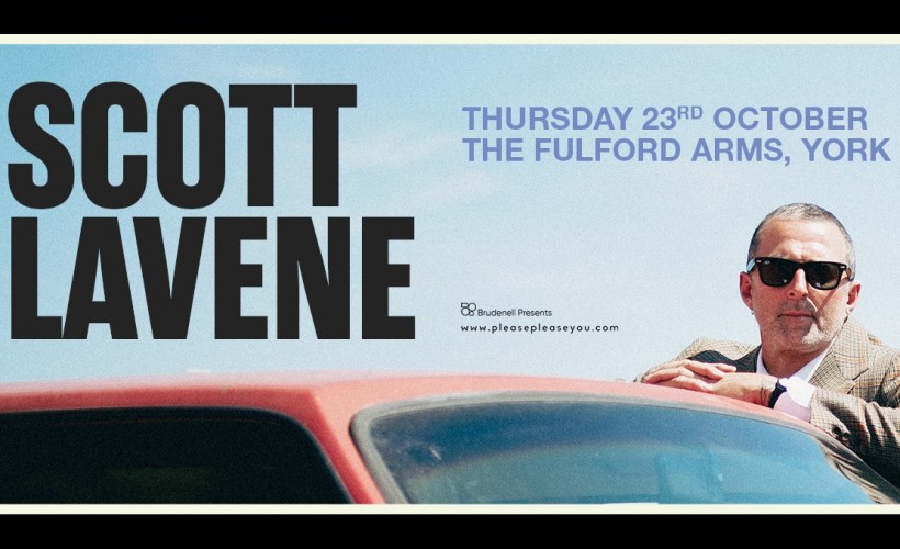 Scott Lavene  at The Fulford Arms, York