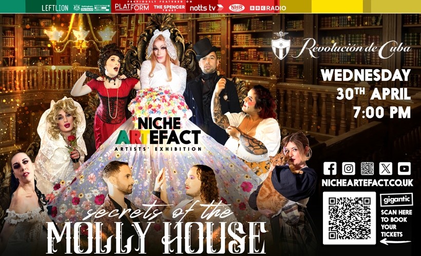 Secrets of the Molly House  at Revolution de Cuba, Nottingham