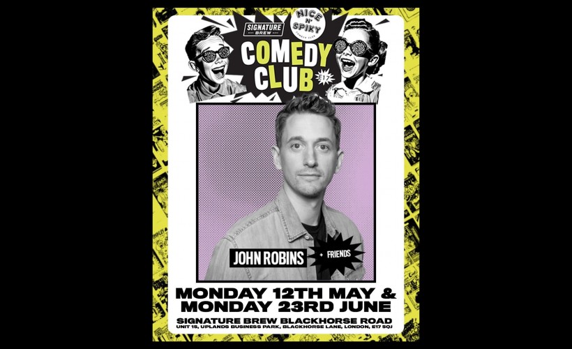 Signature Brew Comedy Club : John Robins & Friends | London tickets