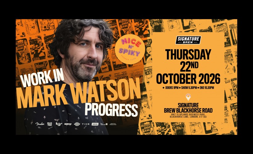 Signature Brew Comedy Club - Mark Watson | London tickets