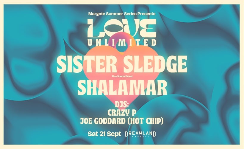 Sister Sledge  at Dreamland, Margate