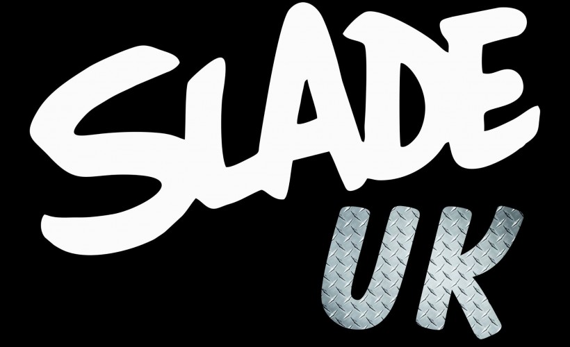 Slade UK at The International.00 tickets