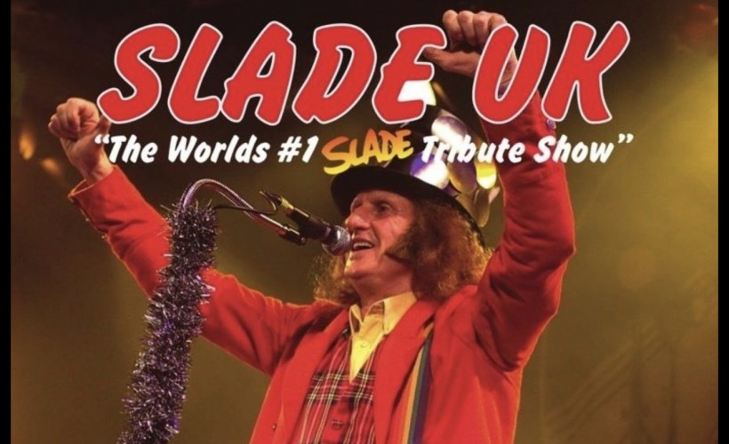 Slade UK in the Ocean Room at Weymouth Pavilion  tickets