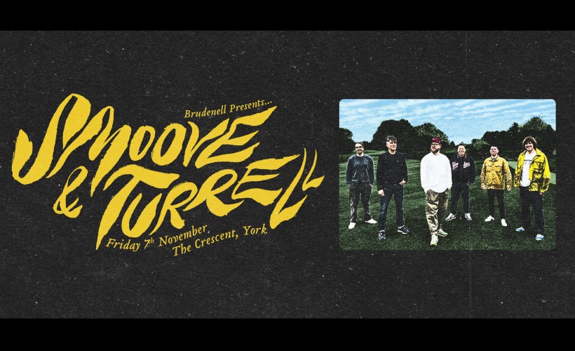 Smoove & Turrell - The Singles Tour  at The Crescent, York
