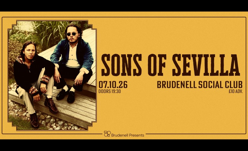Sons of Sevilla  at Brudenell Social Club, Leeds