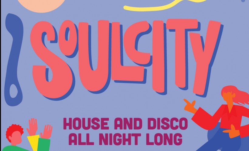 Soul City: Disco, House & Soul Every Saturday tickets