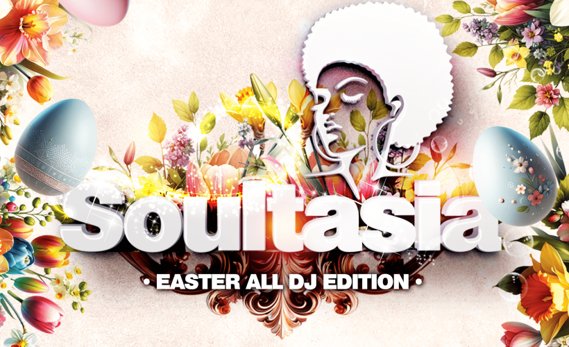 SOULTASIA Hertford EASTER DAY/NIGHT PARTY  at Dog & Whistle, Hertford
