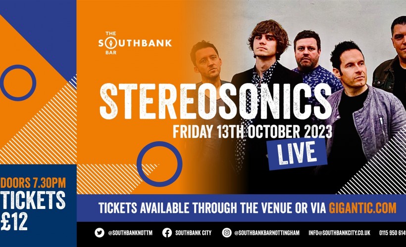 Stereosonics  at Southbank Bar - Nottingham City, Nottingham