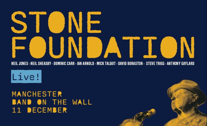 Stone Foundation  at Band on the Wall, Manchester