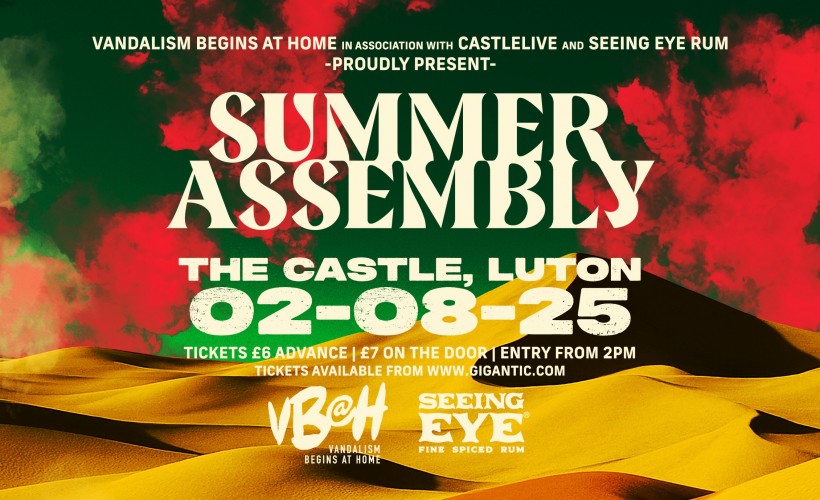 Summer Assembly  at The Castle, Luton