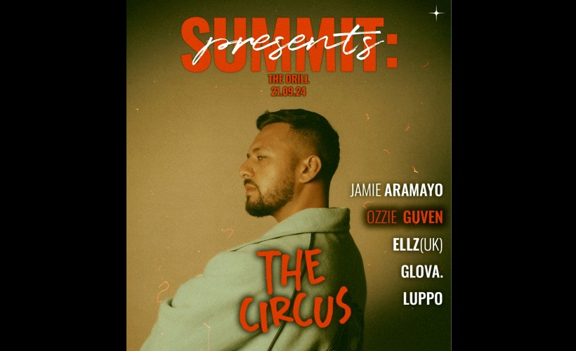 SUMMIT Presents: The Circus tickets