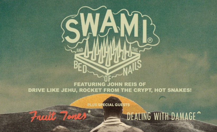 Swami & The Bed Of Nails tickets