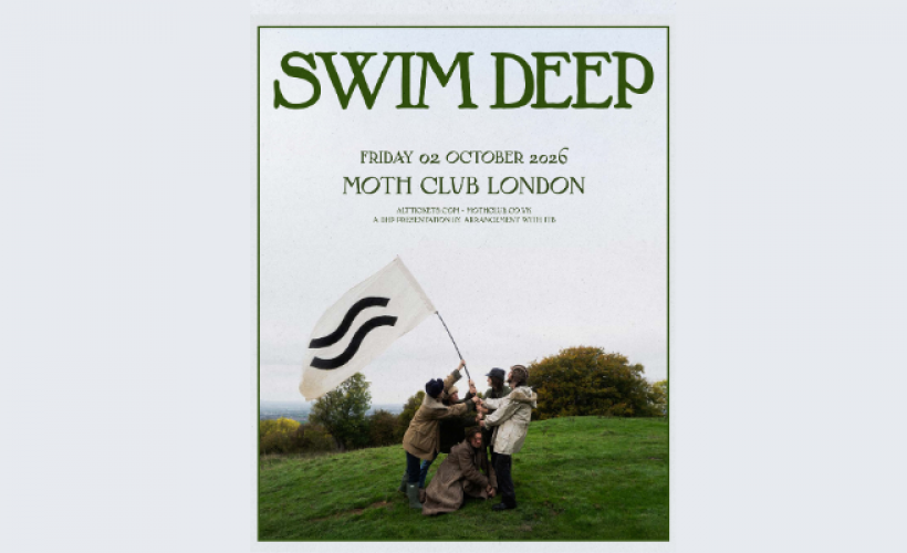 Swim Deep  at The Moth Club, London