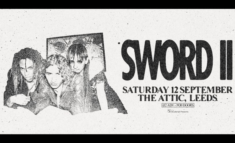 Sword II  at The Attic, Leeds