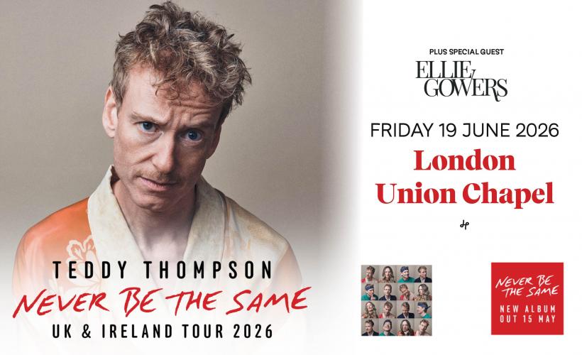 Teddy Thompson  at Union Chapel, London