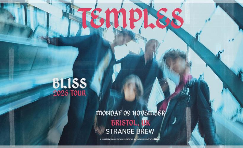 Temples  at Strange Brew, Bristol