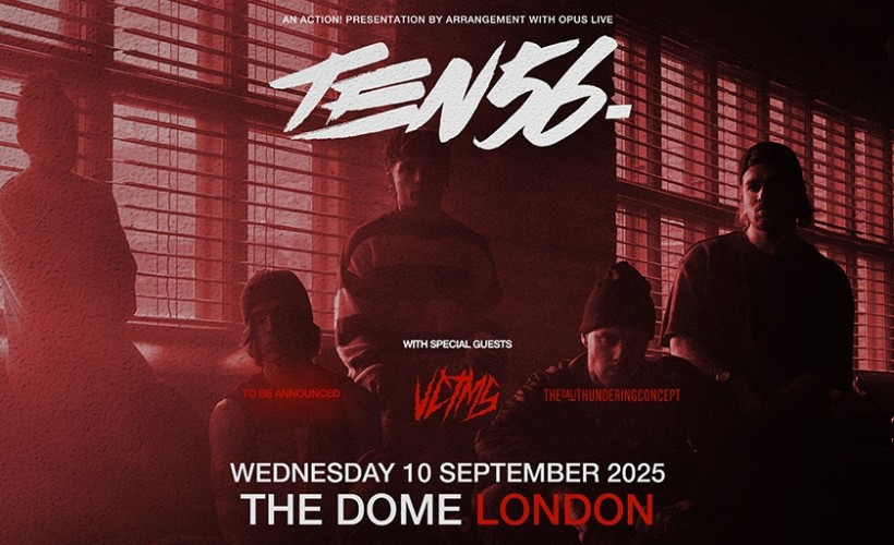 ten56.  at The Dome, London