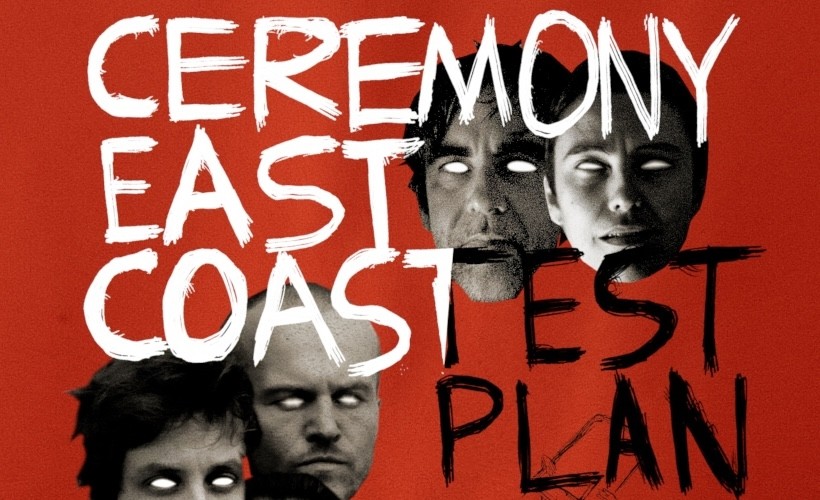  test plan & Ceremony East Coast