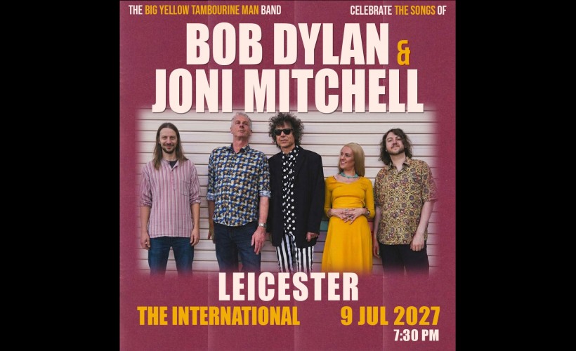 The Big Yellow Tambourine Man  at The International, Leicester
