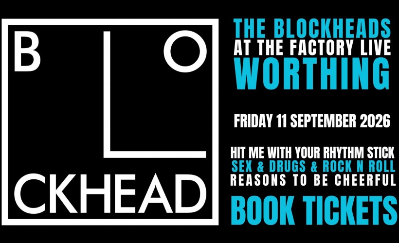 The Blockheads  at The Factory, Worthing