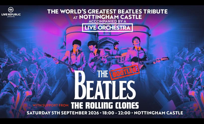 The Bootleg Beatles with Live Orchestra  at Nottingham Castle, Nottingham