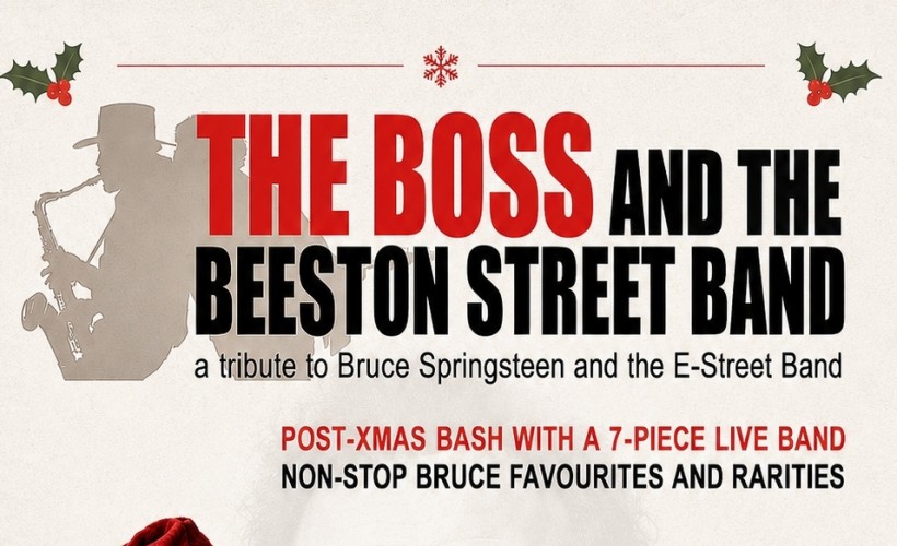 The Boss & The Beeston Street Band  at Brudenell Social Club, Leeds