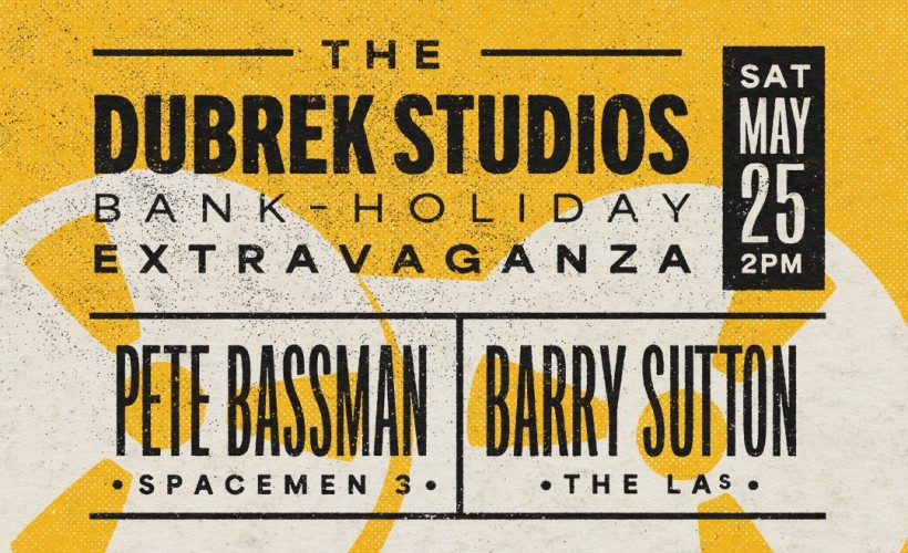  The Dubrek Studios Bank Holiday Extravaganza