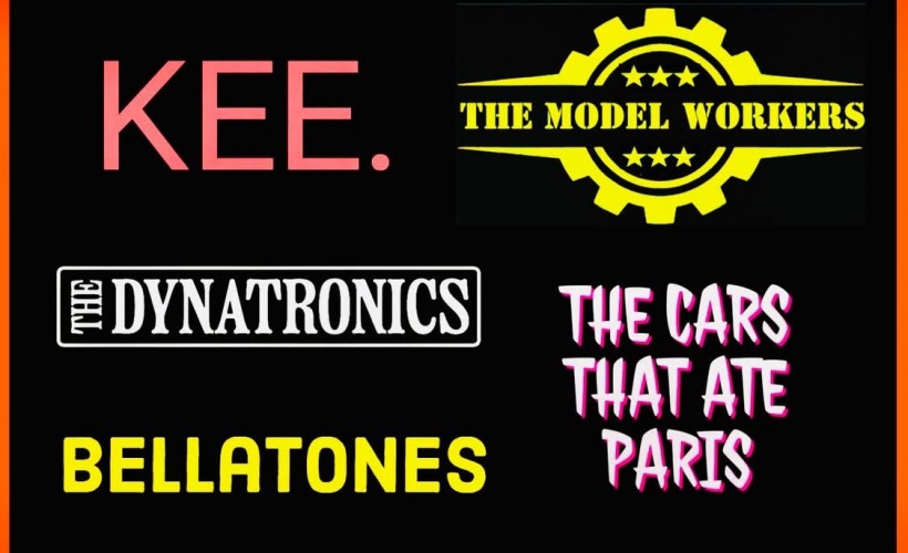 The Dynatronics + The Model Workers + Kee. + Bellatones + The Cars That Ate Parts   at The International, Leicester