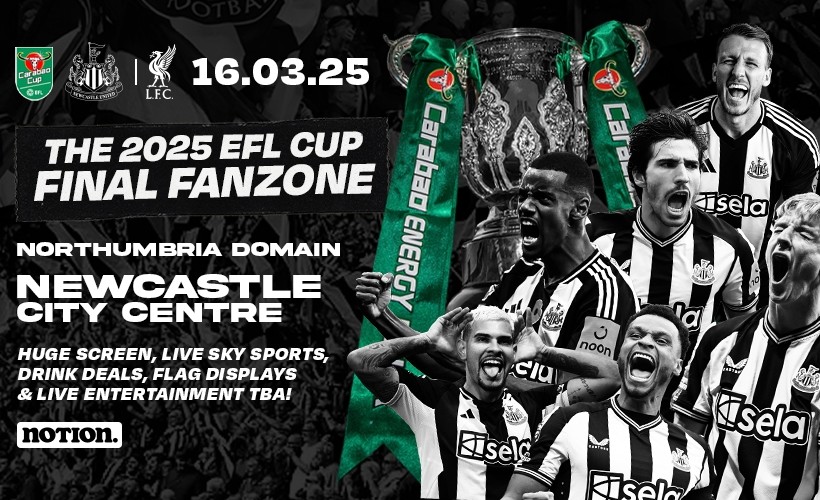 The EFL Cup Final 2025 - Newcastle United Fanzone  tickets