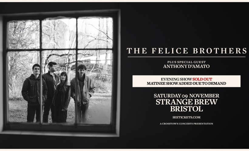 The Felice Brothers  at Strange Brew, Bristol