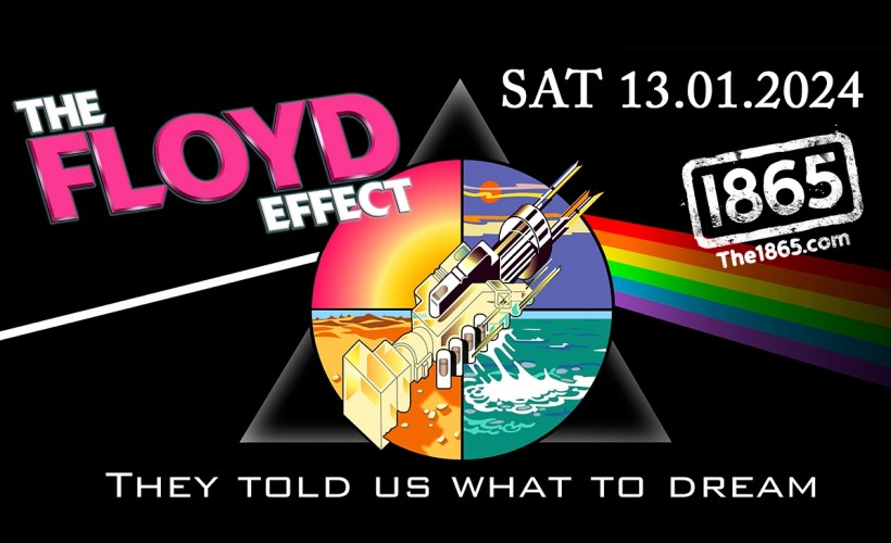 The Floyd Effect  at The 1865, Southampton