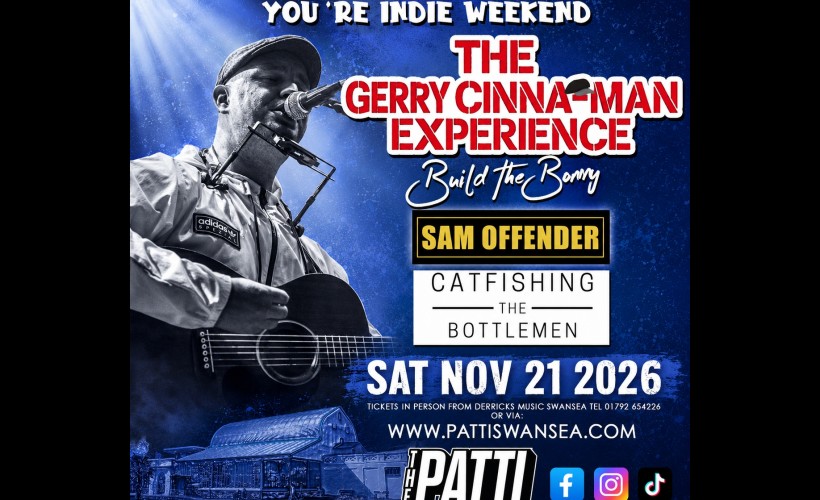 The Gerry Cinna-Man Experience  at The Patti, Swansea