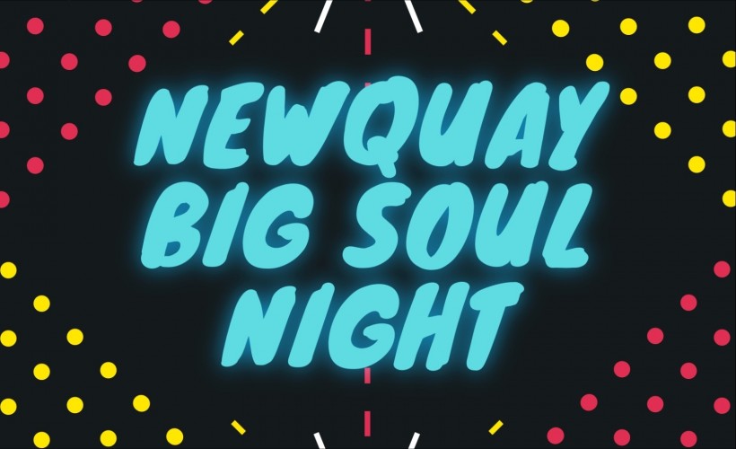 The Griifin Inn Soul Club presents Newquay Big Soul Night  tickets