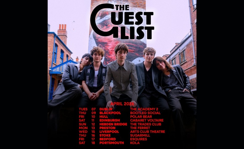 The Guest List  at The Sugarmill, Stoke-on-Trent