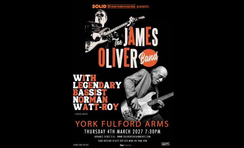 The James Oliver Band  at The Fulford Arms, York